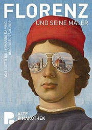 Alte Pinakothek, "Florenz und seine Maler. Von Giotto bis Leonarda da Vinci"